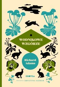 Wodnikowe wzgórze. Autor: Richard Adams. Multiszop.pl Okładka książki Wodnikowe wzgórze