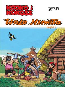 Woje Mirmiła. Część 2. Kajko i Kokosz wyd. 2024. Autor: Janusz Christa. Multiszop.pl Okładka książki Woje Mirmiła. Część 2. Kajko i Kokosz wyd. 2024