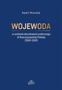 Okładka książki Wojewoda w systemie decydowania publicznego..