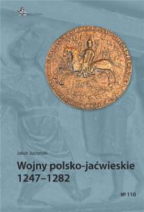 Okładka książki Wojny polsko-jaćwieskie 1247-1282
