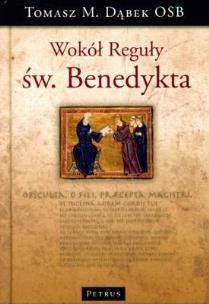 Okładka książki Wokół Reguły Św.Benedykta Tw