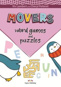 Word Games and Puzzles: Movers. Autor: Viv Lambert, Pelteret Cheryl. Multiszop.pl Okładka książki Word Games and Puzzles: Movers