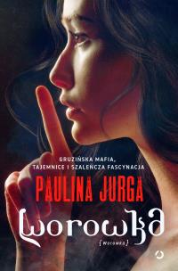 Worowka. Autor: Paulina Jurga. Multiszop.pl Okładka książki Worowka