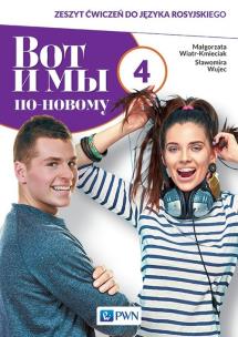 Okładka książki Wot i my po-nowomu 4 Zeszyt ćwiczeń