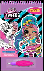 Okładka książki Wpadnij do nas! L.O.L Surprise! Wodne kolorowanie