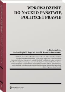 Wprowadzenie do nauki o państwie polityce i prawie. Autor: Andrzej Pogłódek, Bogumił Szmulik (red.), Zenderowski Radosław. Multiszop.pl Okładka książki Wprowadzenie do nauki o państwie polityce i prawie