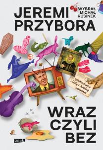 Okładka książki Wraz, czyli bez. Opowiadania i listy z krainy nonsensu