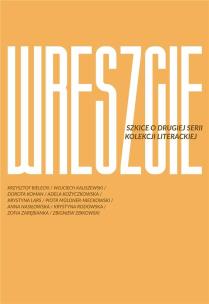 Okładka książki Wreszcie II. Szkice o drugiej serii Kolekcji...