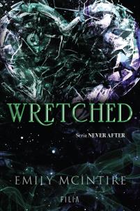 Wretched - uszkodzone. Autor: Emily McIntire. Multiszop.pl Okładka książki Wretched - uszkodzone