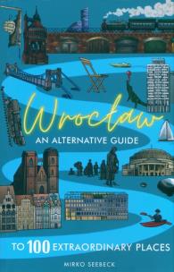 Okładka książki Wrocław - An alternative guide