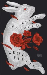 Wrota piekieł. Autor: Bardugo Leigh. Multiszop.pl Okładka książki Wrota piekieł