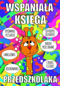 Okładka książki Wspaniała księga przedszkolaka