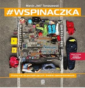Okładka książki #wspinaczka. Podręcznik dla początkujących i średnio zaawansowanych