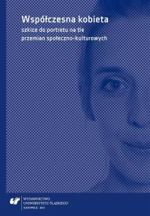 Współczesna kobieta szkice do portretu na tle.... Autor: red. Dagmara Dobosz, Katarzyna Joniec. Multiszop.pl Okładka książki Współczesna kobieta szkice do portretu na tle...