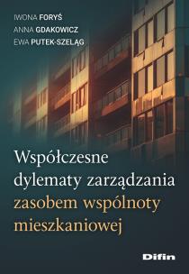 Współczesne dylematy zarządzania zasobem.... Autor: Iwona Foryś Anna Gdakowicz Ewa Putek-Szeląg. Multiszop.pl Okładka książki Współczesne dylematy zarządzania zasobem...