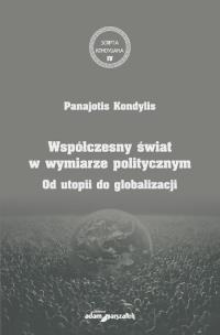 Okładka książki Współczesny świat w wymiarze politycznym