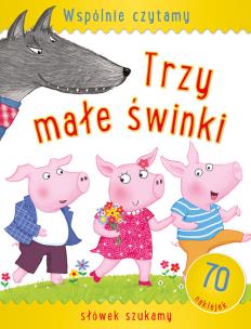 Okładka książki Wspólnie czytamy - Trzy małe świnki