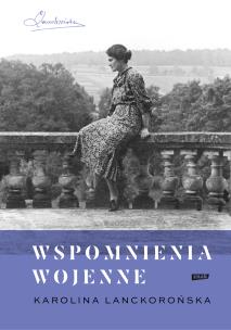 Wspomnienia wojenne w.2022. Autor: Lanckorońska Karolina. Multiszop.pl Okładka książki Wspomnienia wojenne w.2022