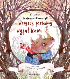 Wszyscy jesteśmy wyjątkowi. Autor: Katarzyna Baniewicz-Kowalczyk. Multiszop.pl Okładka książki Wszyscy jesteśmy wyjątkowi