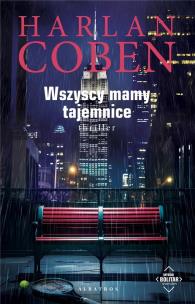 Wszyscy mamy tajemnice. Autor: Harlan Coben. Multiszop.pl Okładka książki Wszyscy mamy tajemnice