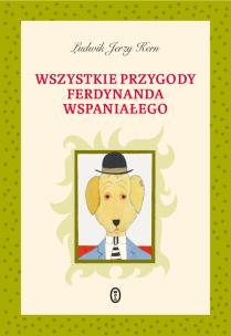 Okładka książki Wszystkie przygody Ferdynanda Wspaniałego