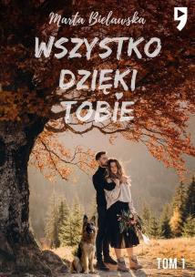 Okładka książki Wszystko dzięki tobie