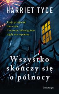 Okładka książki Wszystko skończy się o północy