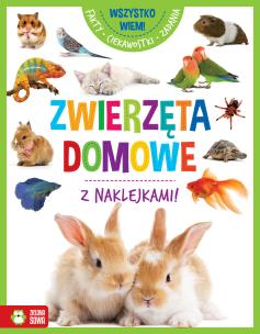 Okładka książki Wszystko wiem! Zwierzęta domowe