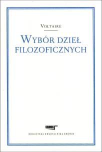 Okładka książki Wybór dzieł filozoficznych Voltaire