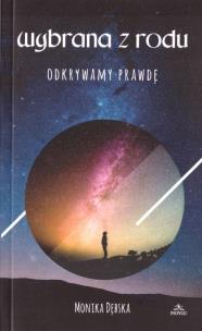 Okładka książki Wybrana z rodu. Odkrywamy prawdę