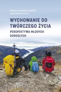 Okładka książki Wychowanie do twórczego życia