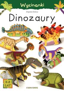 Wycinanki - Dinozaury. Autor: Cichy Ludwik, Zbigniew Dobosz. Multiszop.pl Okładka książki Wycinanki - Dinozaury