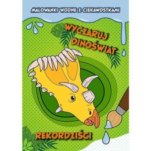 Opakowanie Wyczaruj dinoświat. Rekordziści