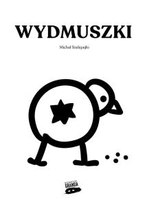 Wydmuszki. Autor: Michał Szelepajło. Multiszop.pl Okładka książki Wydmuszki