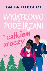 Wyjątkowo podejrzani i całkiem uroczy. Autor: Hibbert Talia. Multiszop.pl Okładka książki Wyjątkowo podejrzani i całkiem uroczy
