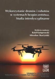 Okładka książki Wykorzystanie dronów i robotów...
