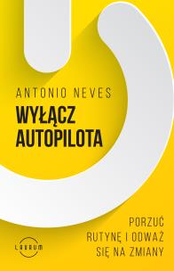 Okładka książki Wyłącz autopilota