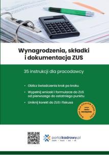 Okładka książki Wynagrodzenia, składki i dokumentacja ZUS. 35 instrukcji dla pracodawcy