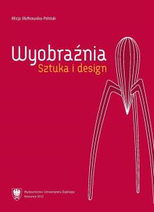 Okładka książki Wyobraźnia. Sztuka i design