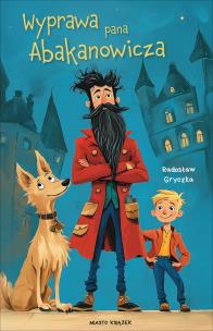 Okładka książki Wyprawa pana Abakanowicza