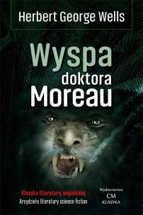 Wyspa doktora Moreau. Autor: Herbert George Wells. Multiszop.pl Okładka książki Wyspa doktora Moreau