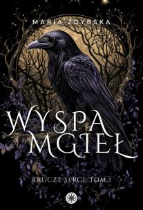 Wyspa Mgieł. Autor: Maria Zdybska. Multiszop.pl Okładka książki Wyspa Mgieł