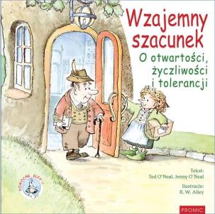 Wzajemny szacunek. Autor: Ted O'Neal, Jenny O'Neal. Multiszop.pl Okładka książki Wzajemny szacunek