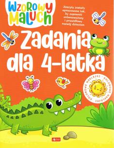 Wzorowy maluch. Zadania 4-latka. Autor: Opracowanie zbiorowe. Multiszop.pl Okładka książki Wzorowy maluch. Zadania 4-latka