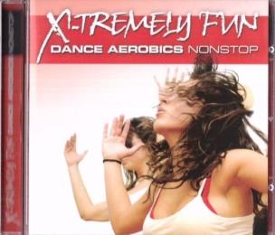 Opakowanie X-Tremely Fun - Dance Aerobic Nonstop CD