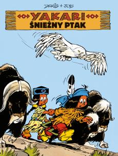 Yakari T.18 Śnieżny ptak. Autor: Job, DERIB, Maria Mosiewicz. Multiszop.pl Okładka książki Yakari T.18 Śnieżny ptak