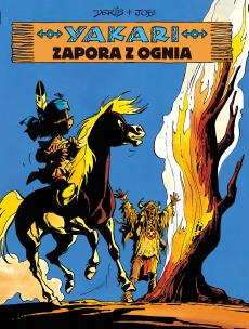 Yakari T.19 Zapora z ognia. Autor: Job. Multiszop.pl Okładka książki Yakari T.19 Zapora z ognia