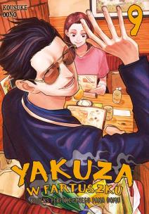 Yakuza w fartuszku. Kodeks perfekcyjnego pana domu. Tom 9. Autor: Kōsuke Ōno. Multiszop.pl Okładka książki Yakuza w fartuszku. Kodeks perfekcyjnego pana domu. Tom 9
