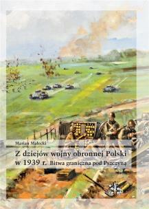 Z dziejów wojny obronnej Polski w 1939 r. Bitwa gr. Autor: Małecki Marian. Multiszop.pl Okładka książki Z dziejów wojny obronnej Polski w 1939 r. Bitwa gr