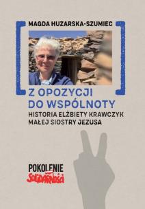 Okładka książki Z opozycji do wspólnoty